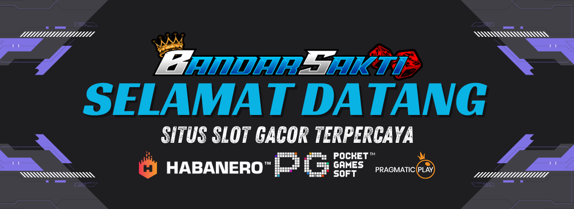 SELAMAT DATANG DI SITUS BANDARSAKTI